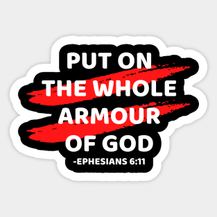 Put On The Whole Armour Of God | Christian Typography Sticker